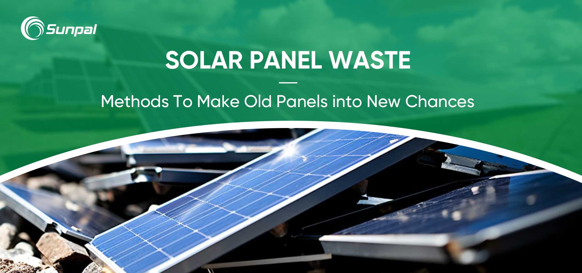 Reciclagem de resíduos de painéis solares: transformando painéis antigos em novas oportunidades